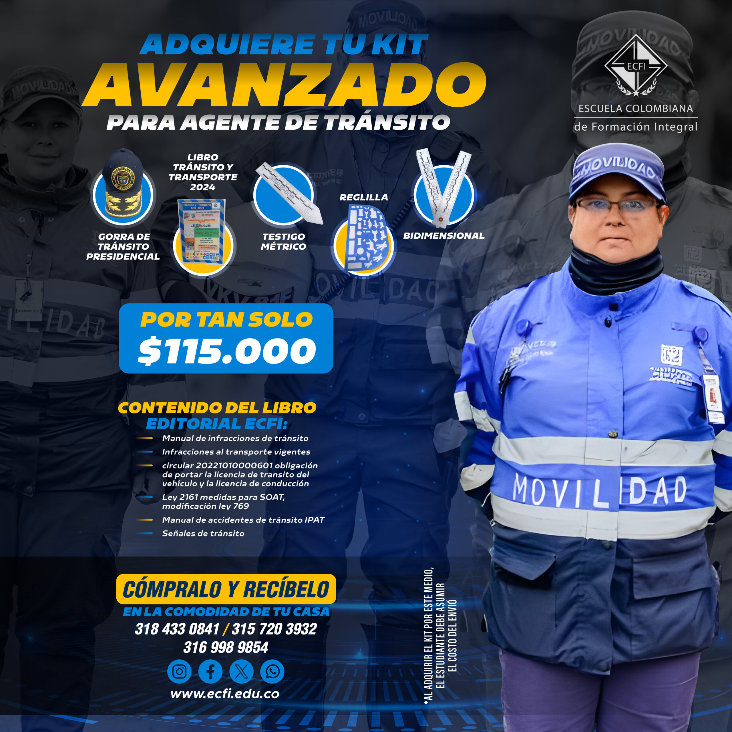 Kit Avnzado Agente de Tránsito